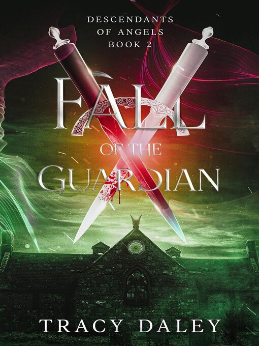 Title details for Fall of the Guardian by Tracy Daley - Available